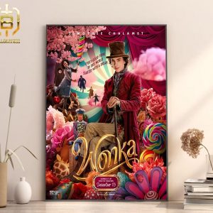 Poster Of Wonka Movie 2024 Timothee Chalamet Every Good Thing In This World Started With A Dream Home Decor Poster Canvas