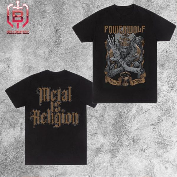 Powerwolf Wolf Versus Angle Metal Is Religion New Studio Album Wake Up The Wicked Merchandise Limited Edition Two Sides Unisex T-Shirt