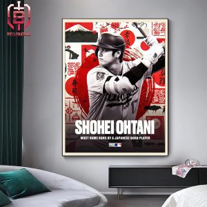 Shohei Ohtani Passes Hideki Matsui For The Most MLB Home Runs By A Japanese Born Player Home Decor Poster Canvas