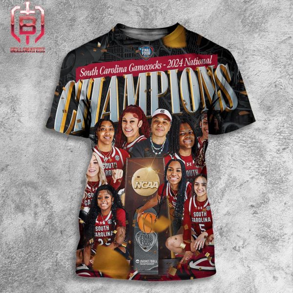 South Carolina Gamecocks Are 2024 National Champions NCAA Women’s Basketball March Madness All Over Print Shirt