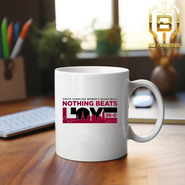 South Carolina Gamecocks Womens Basketball 38-0 National Champions Nothing Beats Love Ceramic Mug