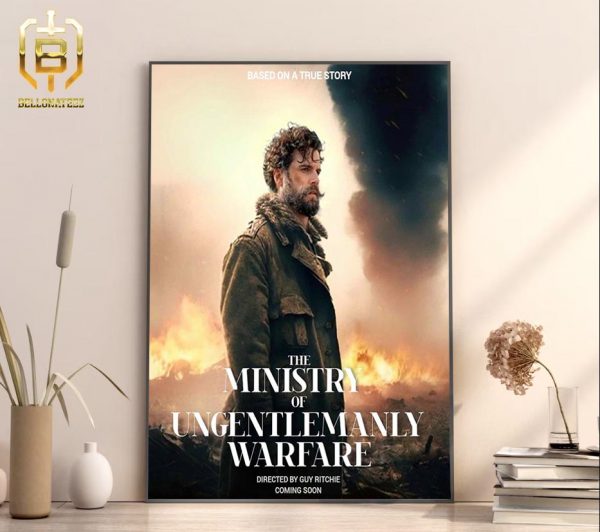 The Ministry Of Ungentlemanly Warfare Directed By Guy Ritchie Based On A True Story Home Decor Poster Canvas