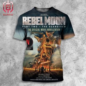 The Offical Movie Novelization Zack Snyder Film Rebel Moon Part Two The Scargiver On Netflix All Over Print Shirt