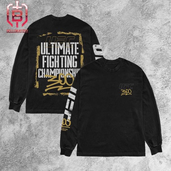 UFC 300 Appreal Ultimate Fighting Championship Unisex Sweatshirt T-Shirt
