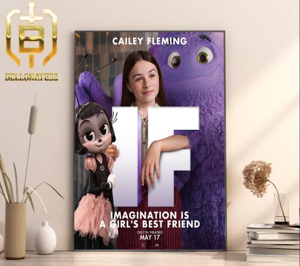 Upcoming Movie If 17th May Imagination Is A Girls Best Friend Cailey Fleming Home Decor Poster Canvas