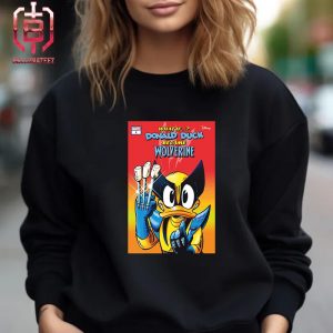 WHAT IF Donald Duck Became Wolverine Is Releasing This July To Celebrate The 90th Anniversary Of Donald Unisex T-Shirt