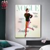 Zendaya Latest Issue Cover Vogue Magazine What Dose My Future Look Like Home Decor Poster Canvas