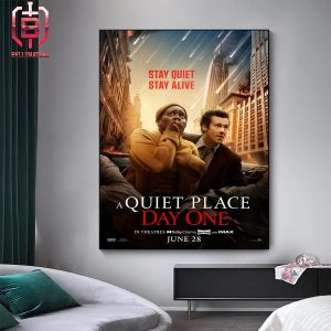 A New Poster I Max And Dolby Cinema For A Quiet Place Day One Has Been Released Releasing In Theaters On June 28 Home Decor Poster Canvas