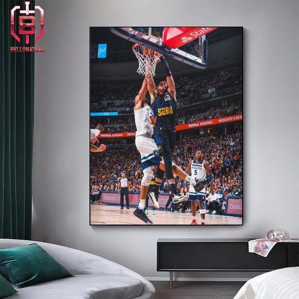 Aaron Gordon Poster Dunk Over Gudy Robert Nuggets Win Game 5 Western Semifinals NBA Playoffs 2023-2024 Home Decor Poster Canvas