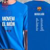 FC Barca Women Campiones D’Europa Europe Champions Movem El Mon 23-24 Unisex T-Shirt