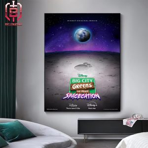 Big City Greens The Movie Spacecation Will Premiere On Disney Channel In Canada On June 6 Home Decor Poster Canvas