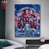 Champions Canada National Hockey Team Get The Golden In Calgary Ice Hockey Championship 2024 Home Decor Poster Canvas