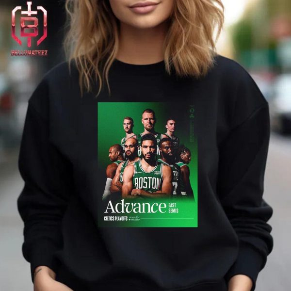 Boston Celtics Advance To East Conference Semi Final NBA Playoffs Season 2023-2024 Unisex T-Shirt