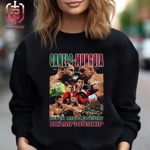 Canelo Alvarez Vs Jaime Munguia Boxing Mexican Fighter Super Middle Weight Championship Unisex T-Shirt