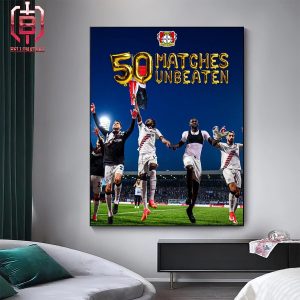 Celebration 50 Matches Unbeaten Of Bayer 04 Leverkusen Bundesliga Champions Home Decor Poster Canvas