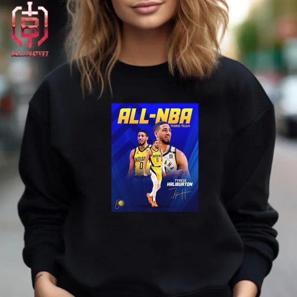 Congrats To Tyrese Haliburton On Being Named To The All-NBA Third Team 2023-2024 Unisex T-Shirt