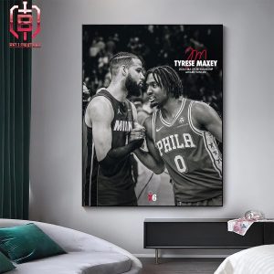Congrats To Tyrese Maxey On Winning His First 2024 NBA Sportsmanship Award Home Decor Poster Canvas