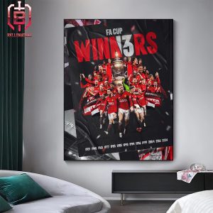 Congratulations Manchester United With 2024 FA Cup Winner Thirteen Times Win FA Cup Home Decor Poster Canvas