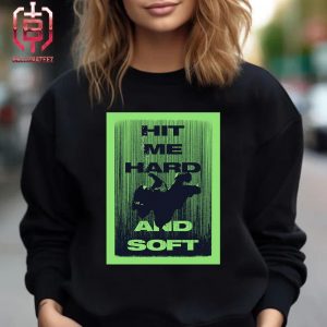 Hit Me Hard And Soft Green Poster Billie Eilish New Album Hit Me Hard And Soft Unisex T-Shirt