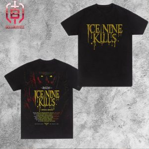 Ice Nine Kills The Meat And Great Tour With Some Special Guest Start Form May 22 2024 Two Sides Unisex T-Shirt