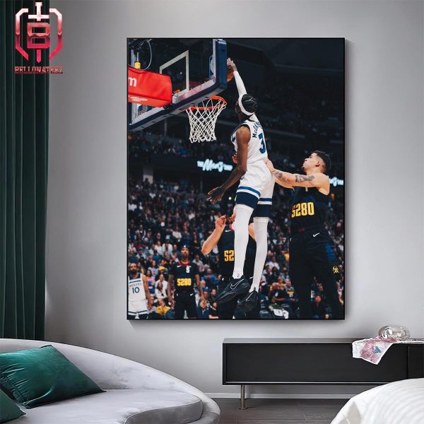 Jaden McDaniels Slim Dunk Moment On MPJ With Wolves Dominate Nuggets In Western Semifinals NBA Playoffs 2023-2024 Home Decor Poster Canvas