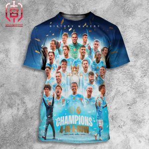 Manchester City Is The Premier League 2023-24 Champions 4 In A Row History Makers All Over Print Shirt