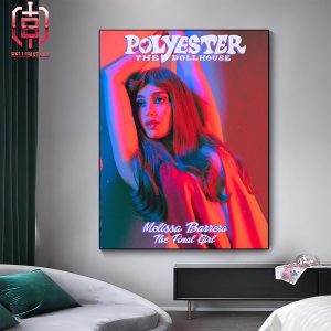 Melissa Barrera On Covers The Latest Issue Of Polyester The Dolly House Magazine The Final Girl Home Decor Poster Canvas