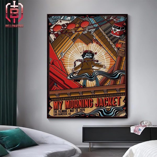My Morning Jacket At The Filmore In San Francisco CA On May 28th 2024 Home Decor Poster Canvas