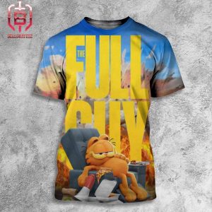 New Funny The Full Guy Poster Of The Garfield Movie Style Fall Guy All Over Print Shirt