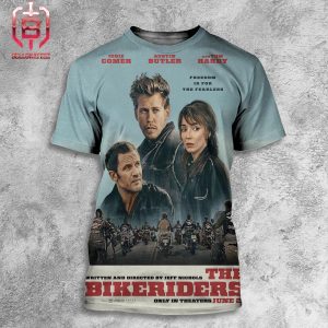 New Poster For Jeff Nichols’ The Bikeriders Freedom Is For The Fearless Only In Theaters June 21 All Over Print Shirt