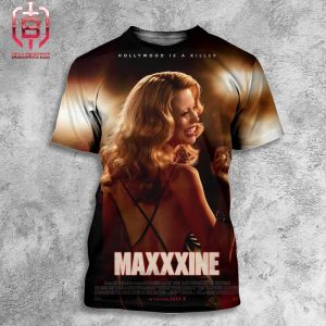 New Poster For Maxxxine Hollywood Is A Killer Has Been Unveiled In Theaters July 5th 2024 All Over Print Shirt