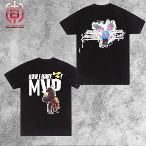 Nikola Jokic Denver Nuggets Remember When You Laughed At Me Now I Have 3 MVP Merchandise Limited Two Sides Unisex T-Shirt