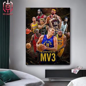 Nikola Jokic MV3 Join 3 Times MVP Iconic Players A Milestone Of His Career Home Decor Poster Canvas