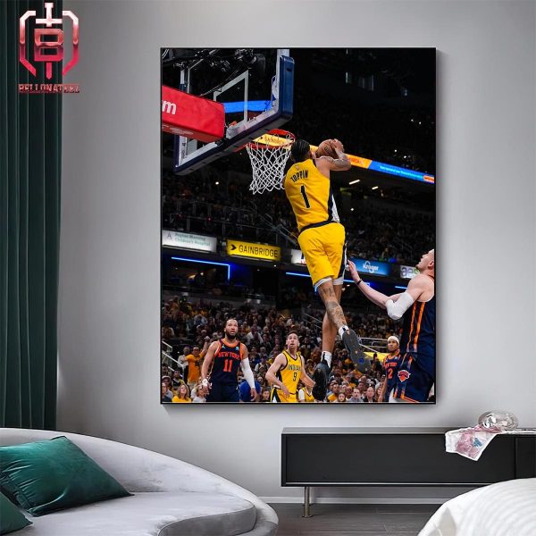 Obi Toppin Catches The Lob And Goes For The Reverse Aley Oops Dunk In Game 4 With Knicks Eastern Semifinals NBA Playoffs 2023-2024 Home Decor Poster Canvas