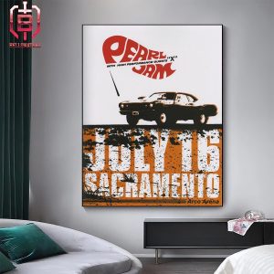 Pearl Jam With High Performance Guests X At Arco Arena In Sacramento On July 16 Home Decor Poster Canvas
