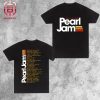 Pearl Jam World Tour 2024 Retro Hoodie Merchandise Limited Two Sides Unisex T-Shirt