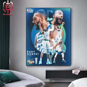 Rudy Gobert With 23-24 Defensive Player Of The Year Have 4x DPOY For His Career Home Decor Poster Canvas