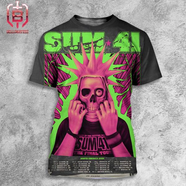 Sum 41 The Final Tour North America 2024 Kick Offs On April 19th 2024 At La Vista NE All Over Print Shirt