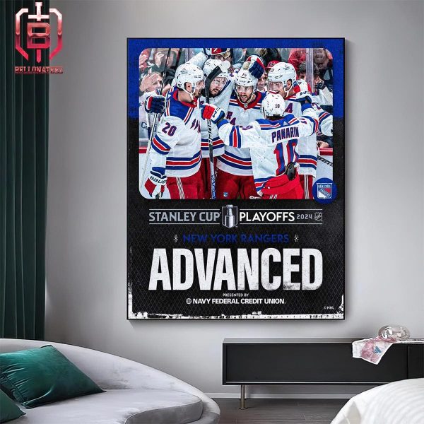 The New York Rangers Complete The Sweep And Are The First Team To Advance To The Second Round Stanley Cup NHL Playoffs 2024 Home Decor Poster Canvas