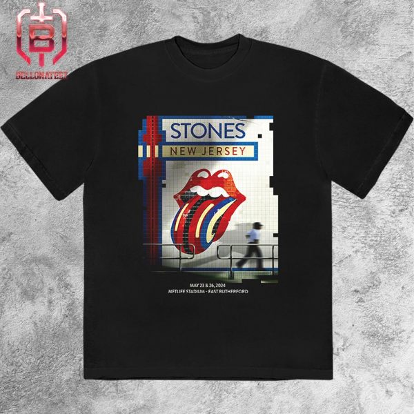 The Rolling Stones Tee Show At Metlife Stadium East Rutherford In New Jersey On May 23rd And 26th 2024 Unisex T-Shirt