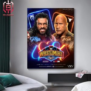 WWE WrestleMania 41 Roman Reigns Vs The Rock At Las Vegas On The Weekend April 19-20 2024 Home Decor Poster Canvas