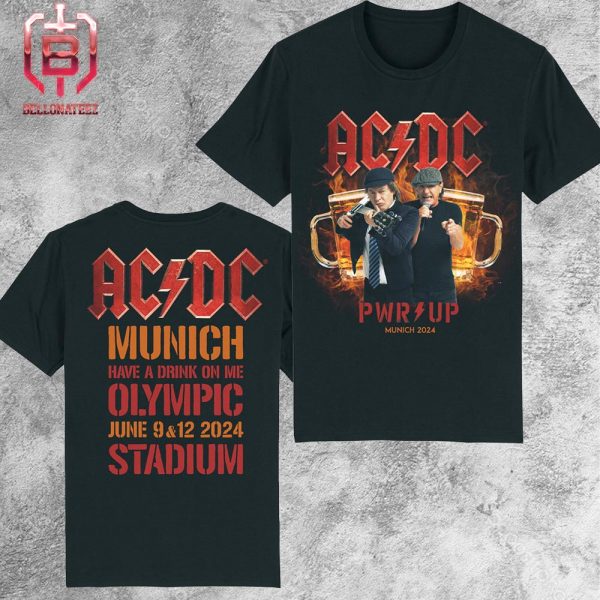 AC DC Power Up Tour 2024 At Olympic Stadium Munich DE Pwr Up Munich On June 9th And 12th 2024 Have A Drink On Me