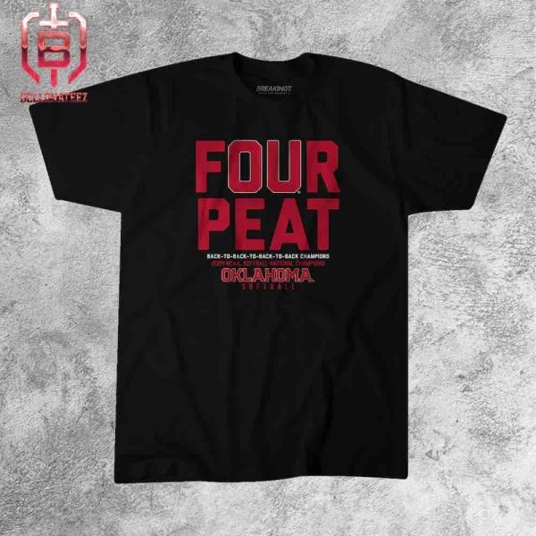 BreakingT Oklahoma Sooners Four-Peat NCAA Softball Women’s College World Series Champions Unisex T-Shirt