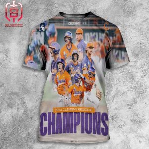 Clemson Tigers Baseball Is The Champions Of 2024 Clemson Regional All Over Print Shirt