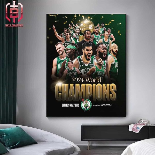 Congratulations Boston Celtics Is The 2024 NBA Wold Champions Home Decor Poster Canvas