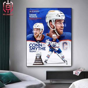 Connor Mcdavid Is Your Conn Smythe Trophy Winner With An Incredible 42 Points In 25 Stanley Cup Playoffs Games Home Decor Poster Canvas