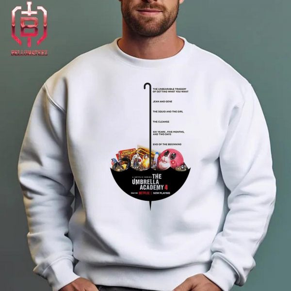Episode Titles For The Final Season Of The Umbrella Academy Have Been Revealed Releasing On Netflix On August 8 Unisex T-Shirt