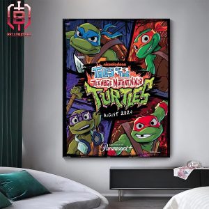 First Poster For Tales Of The Teenage Mutant Ninja Turtles Premiering on Paramount Plus In August Home Decor Poster Canvas