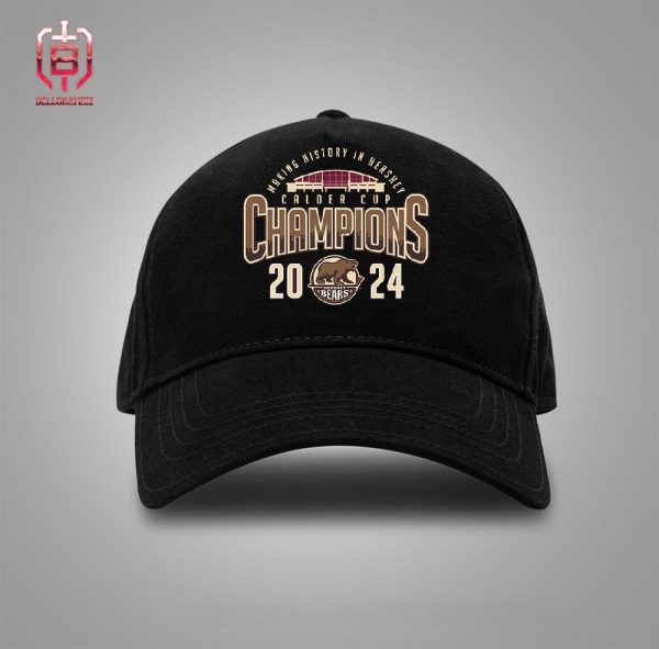 Hershey Bears 2024 Calder Cup Champions History In Hershey Merchandise Limited Snapback Classic Hat Cap