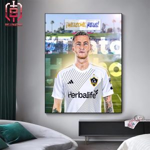 Marco Reus Will Join LA Galaxy On A Contract Through December 2025 With The Option For An Additional Year Home Decor Poster Canvas